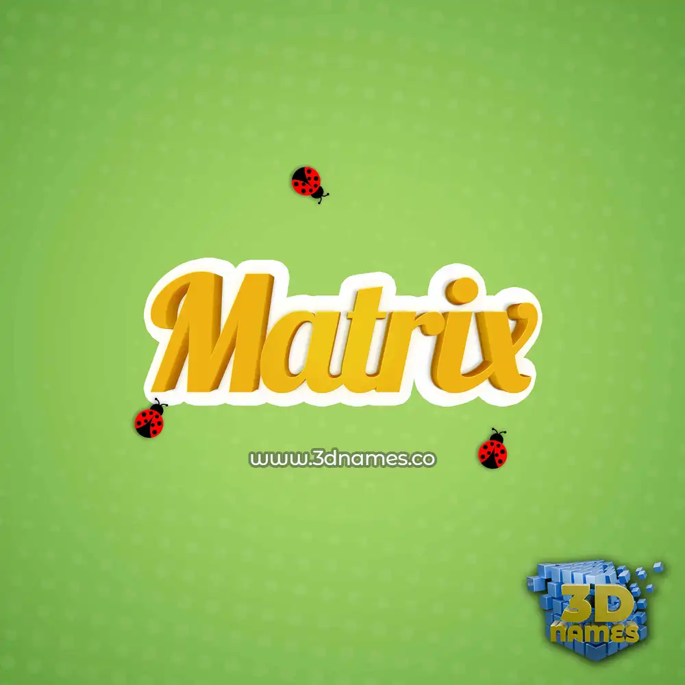 matrix in Ladybugs style - 3D name wallpaper