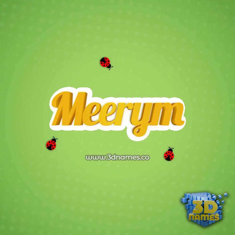 meerym in Ladybugs style - 3D name wallpaper