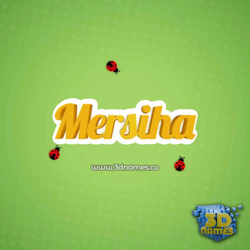 mersiha in Ladybugs style - 3D name wallpaper