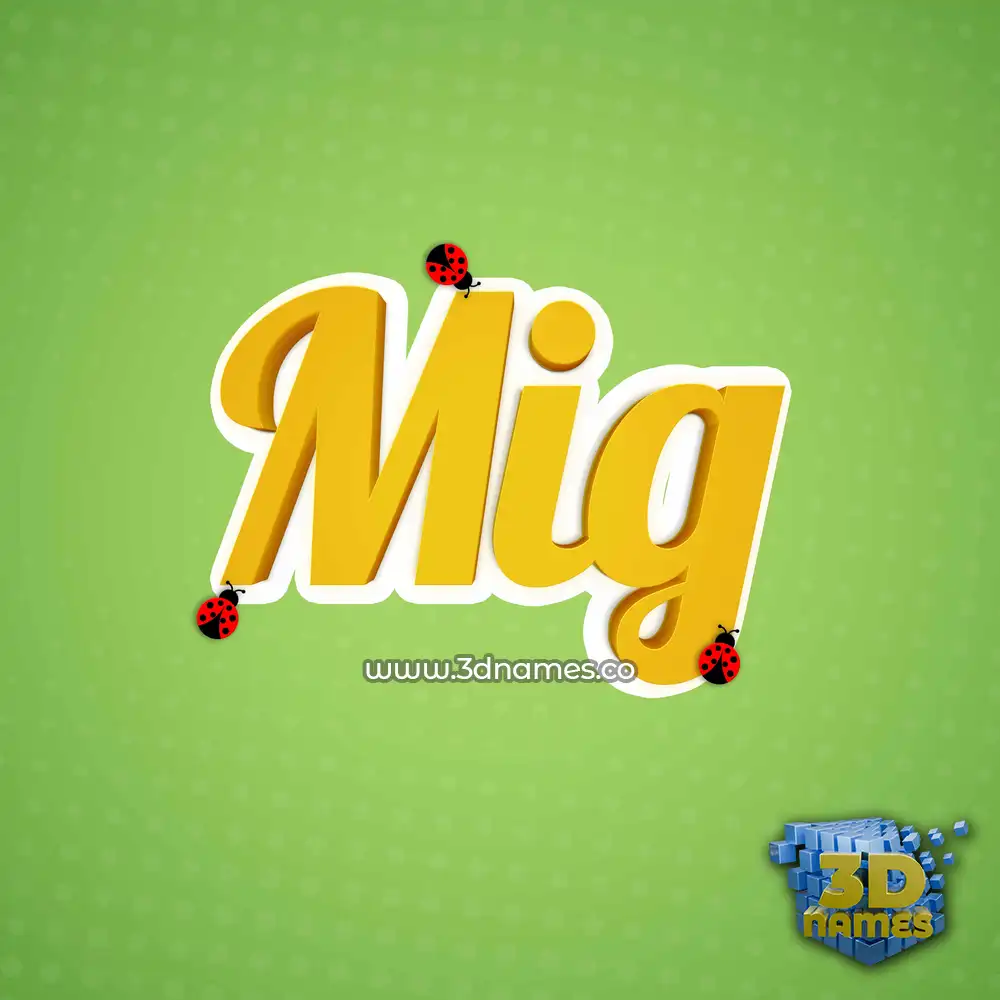 mig in Ladybugs style - 3D name wallpaper