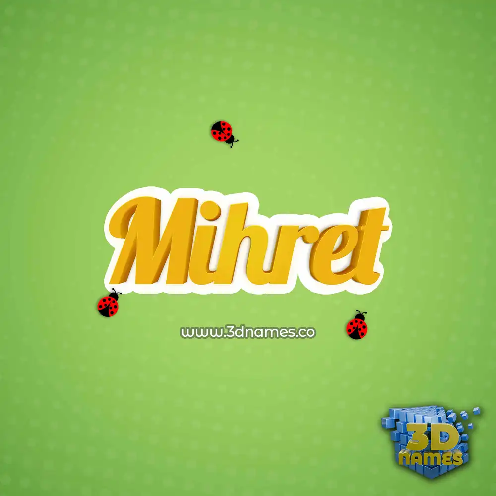 mihret in Ladybugs style - 3D name wallpaper