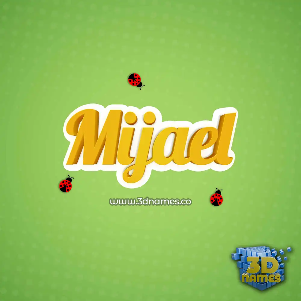 mijael in Ladybugs style - 3D name wallpaper
