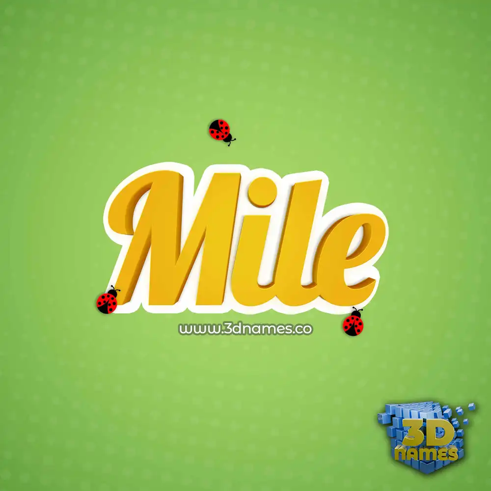 mile in Ladybugs style - 3D name wallpaper
