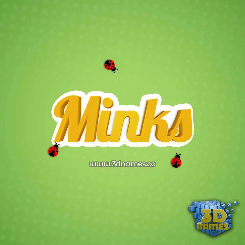 minks in Ladybugs style - 3D name wallpaper