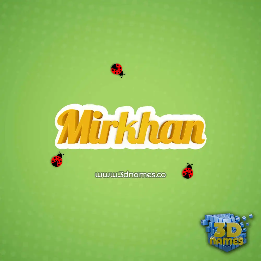 mirkhan in Ladybugs style - 3D name wallpaper