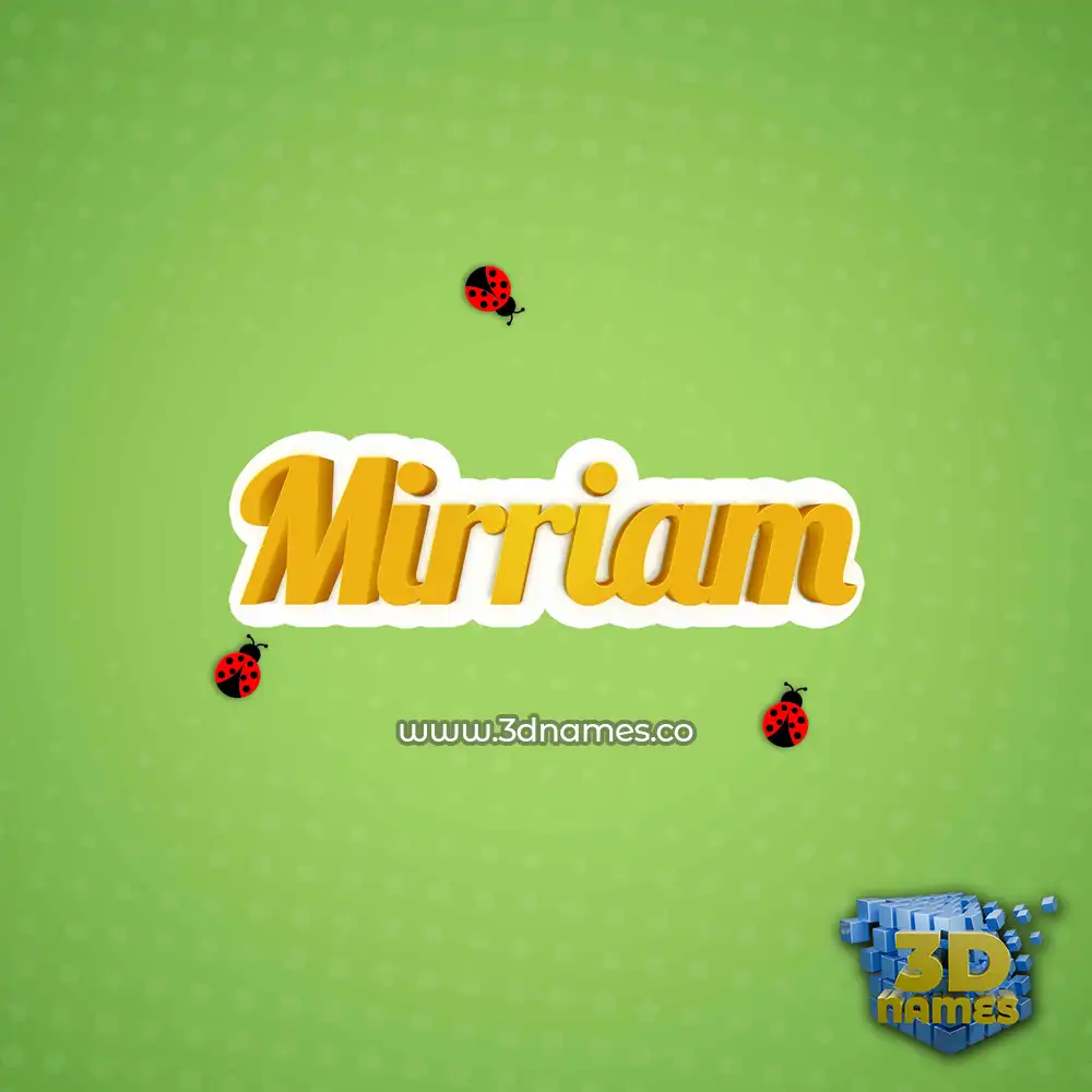 mirriam in Ladybugs style - 3D name wallpaper