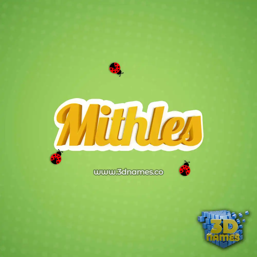 mithles in Ladybugs style - 3D name wallpaper