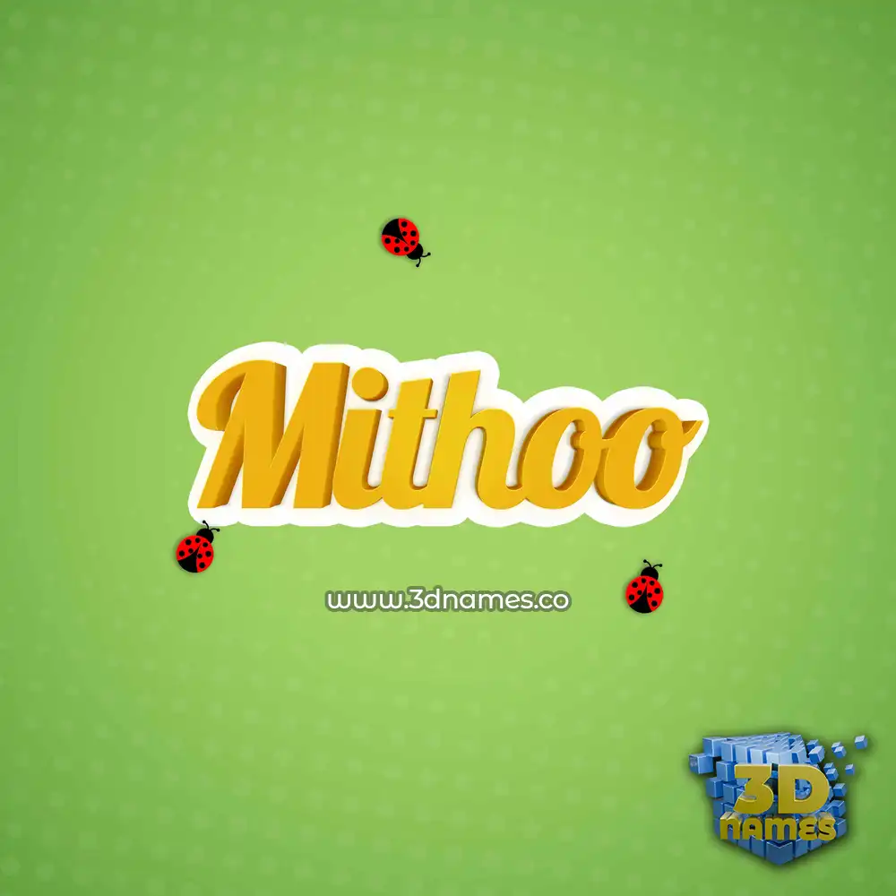mithoo in Ladybugs style - 3D name wallpaper