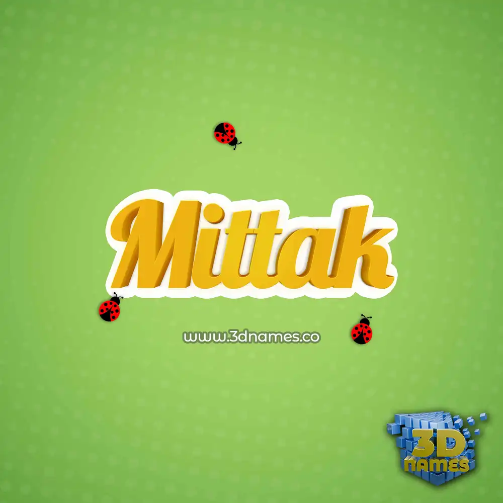 mittak in Ladybugs style - 3D name wallpaper