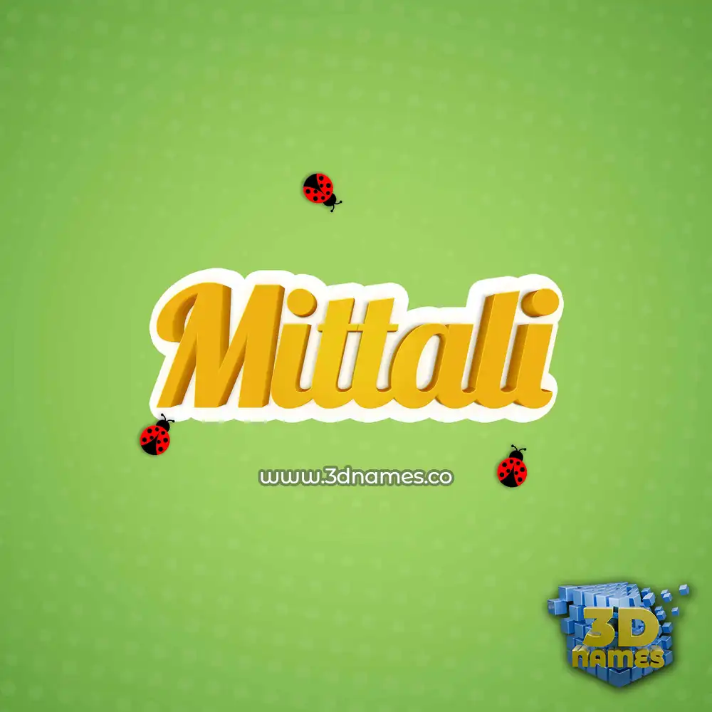 mittali in Ladybugs style - 3D name wallpaper