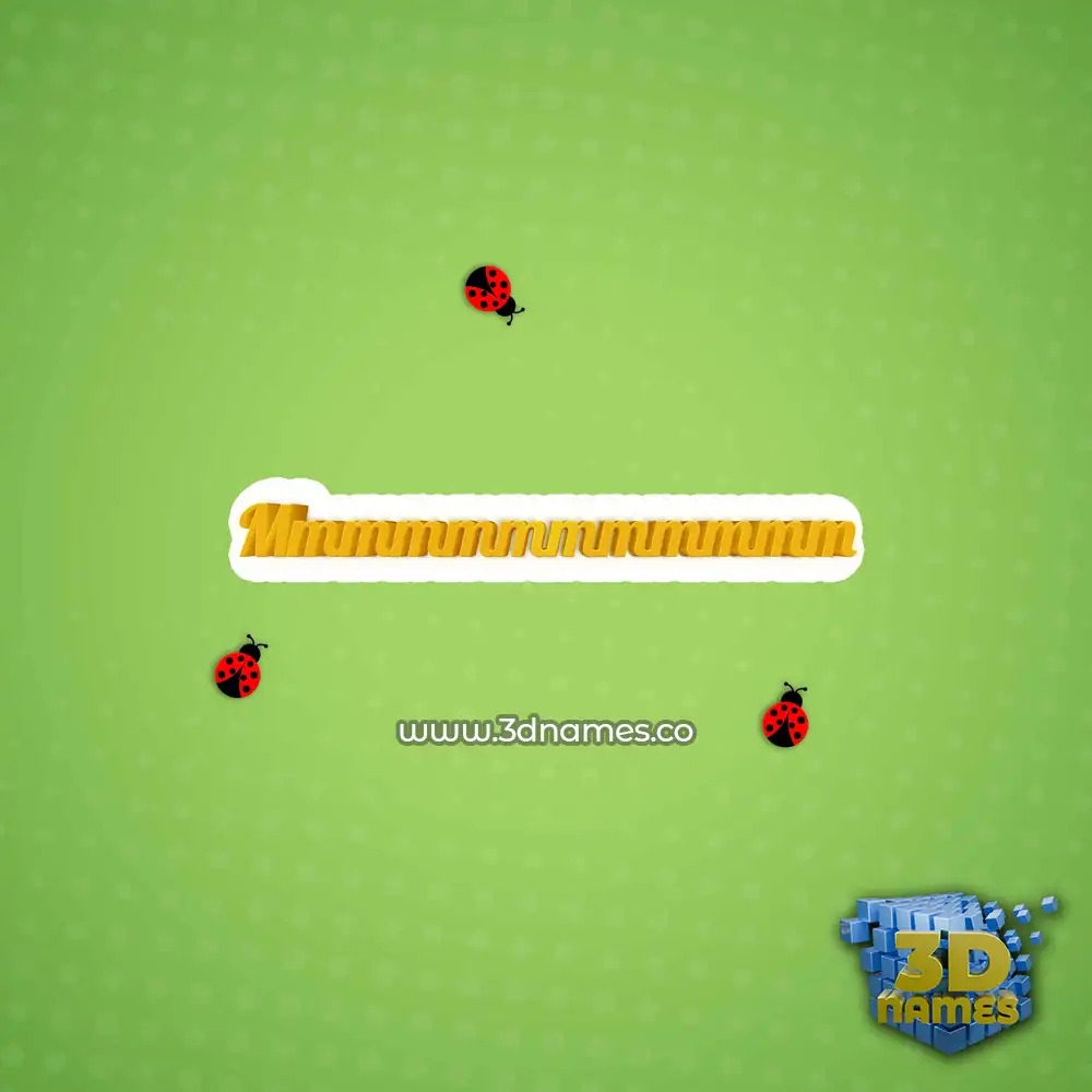 mmmmmmmmmmmm in Ladybugs style - 3D name wallpaper