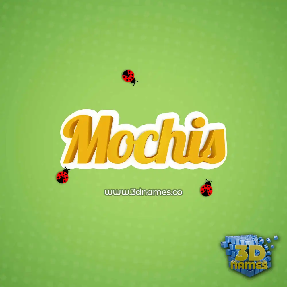 mochis in Ladybugs style - 3D name wallpaper
