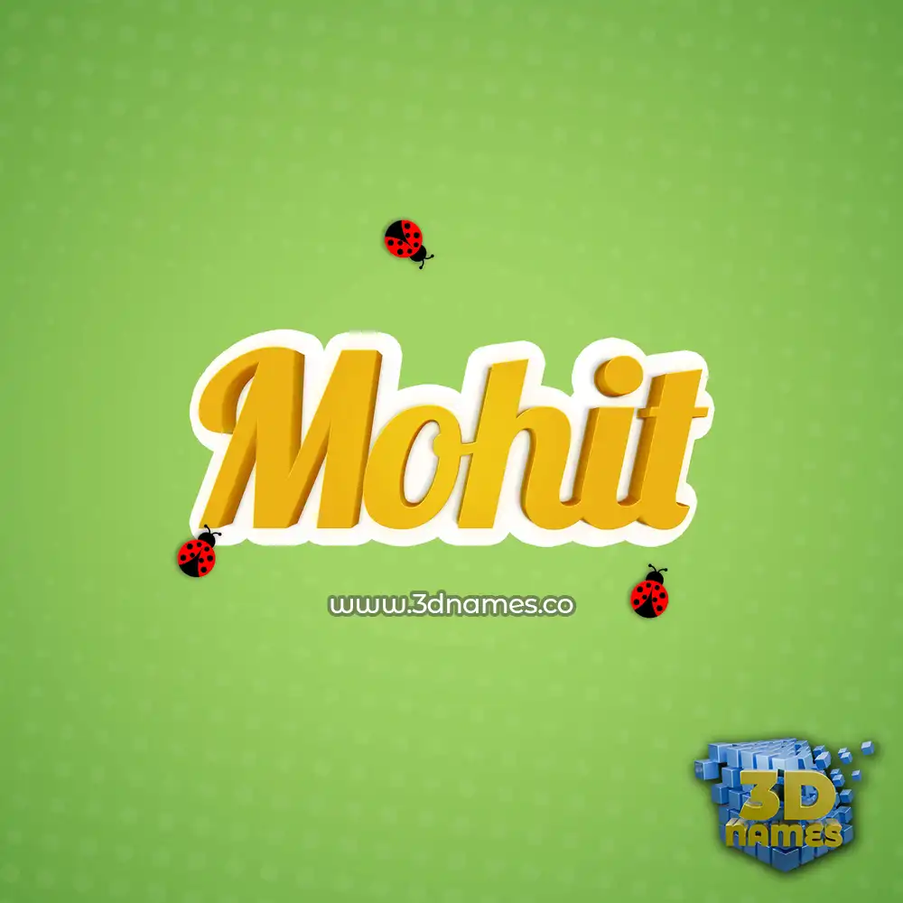 mohit in Ladybugs style - 3D name wallpaper