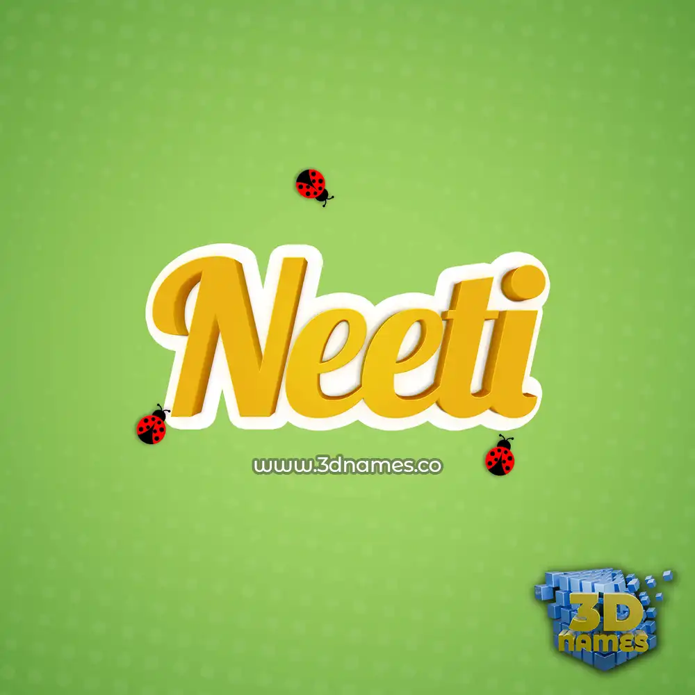 neeti in Ladybugs style - 3D name wallpaper