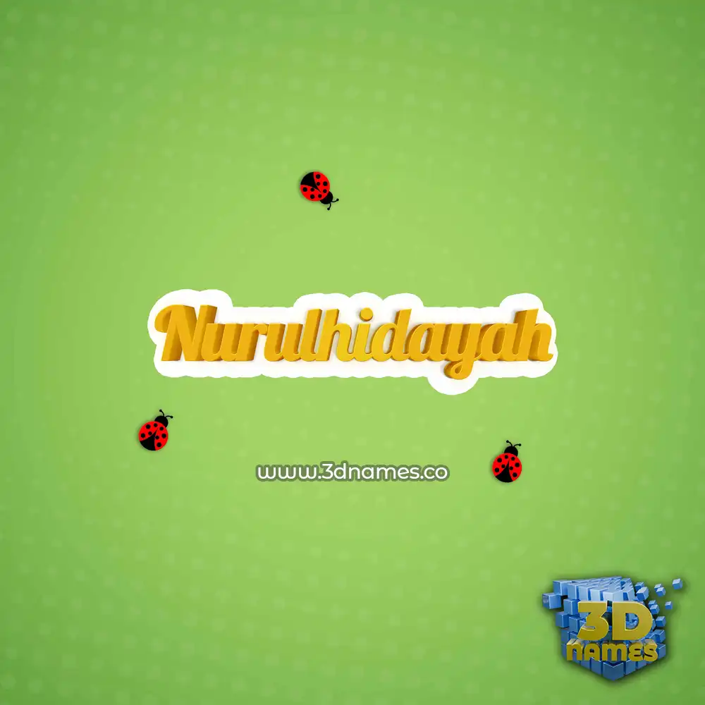 nurulhidayah in Ladybugs style - 3D name wallpaper