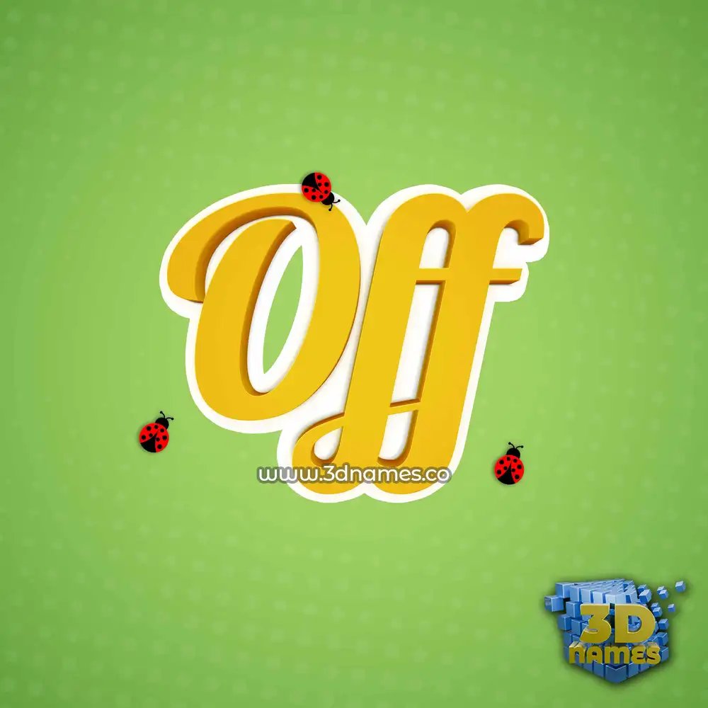 off in Ladybugs style - 3D name wallpaper