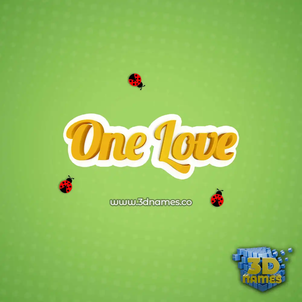 one love in Ladybugs style - 3D name wallpaper