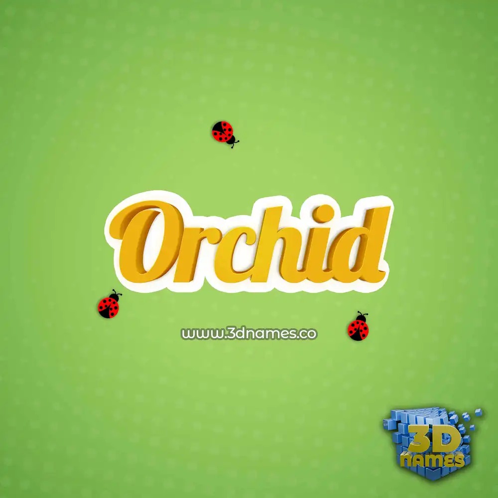 orchid in Ladybugs style - 3D name wallpaper