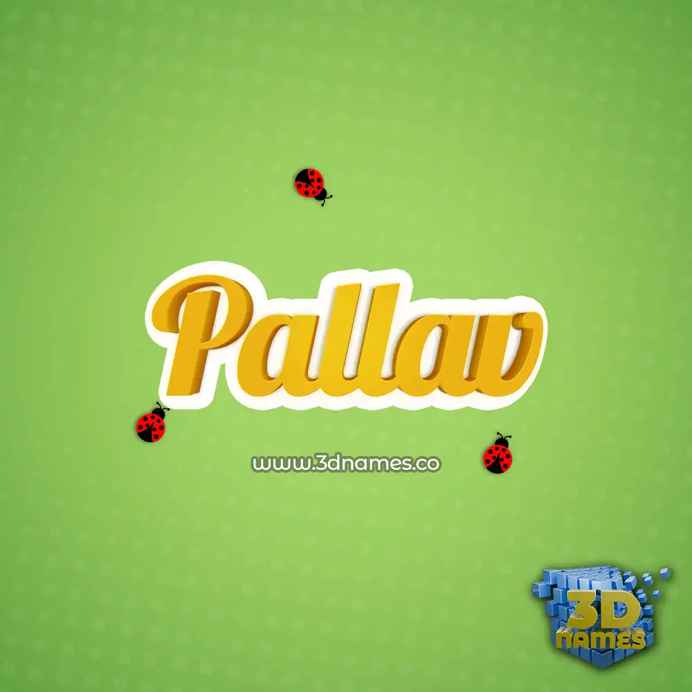 pallav in Ladybugs style - 3D name wallpaper