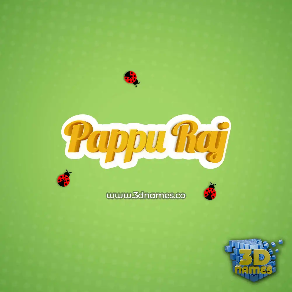 pappu raj in Ladybugs style - 3D name wallpaper