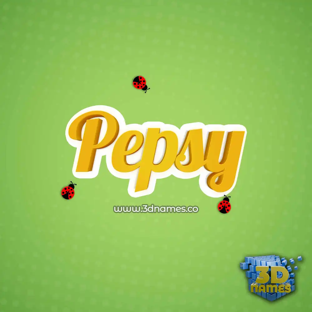 pepsy in Ladybugs style - 3D name wallpaper