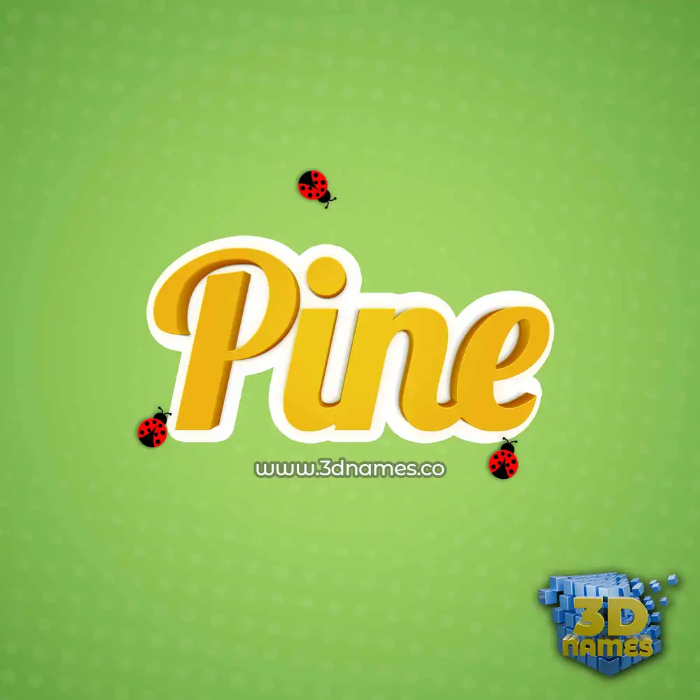 pine in Ladybugs style - 3D name wallpaper
