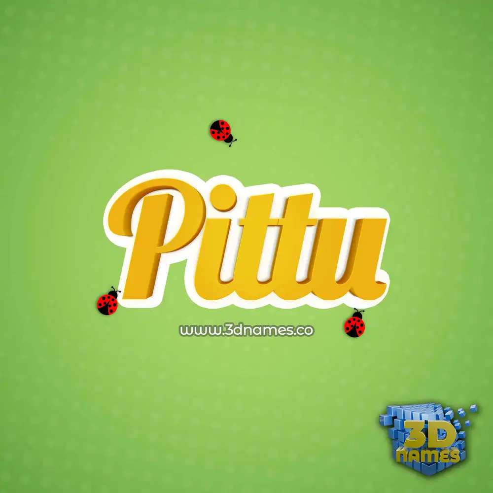 pittu in Ladybugs style - 3D name wallpaper