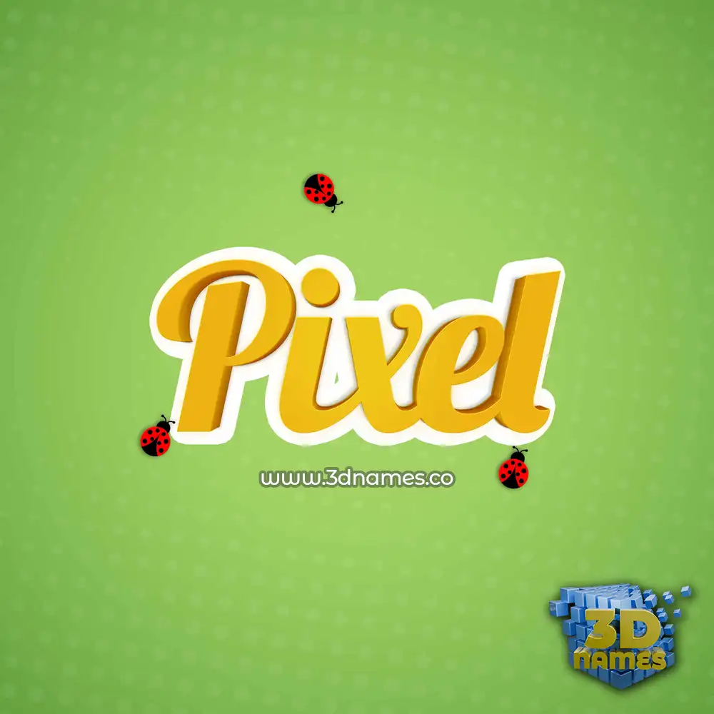 pixel in Ladybugs style - 3D name wallpaper