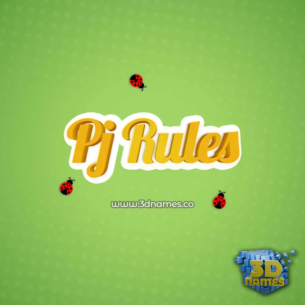 pj rules in Ladybugs style - 3D name wallpaper