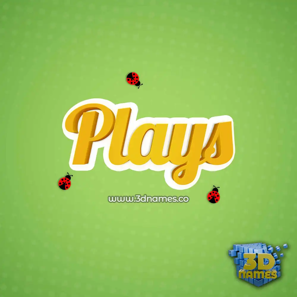 plays in Ladybugs style - 3D name wallpaper