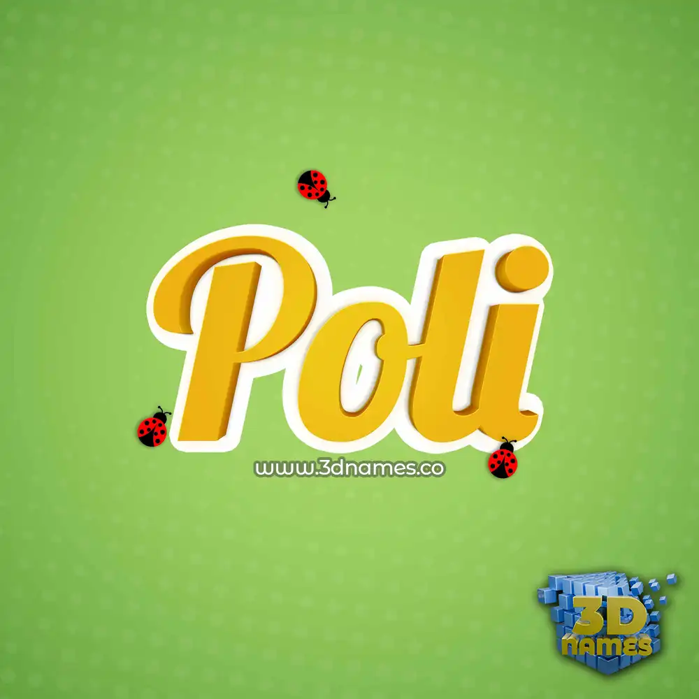 poli in Ladybugs style - 3D name wallpaper