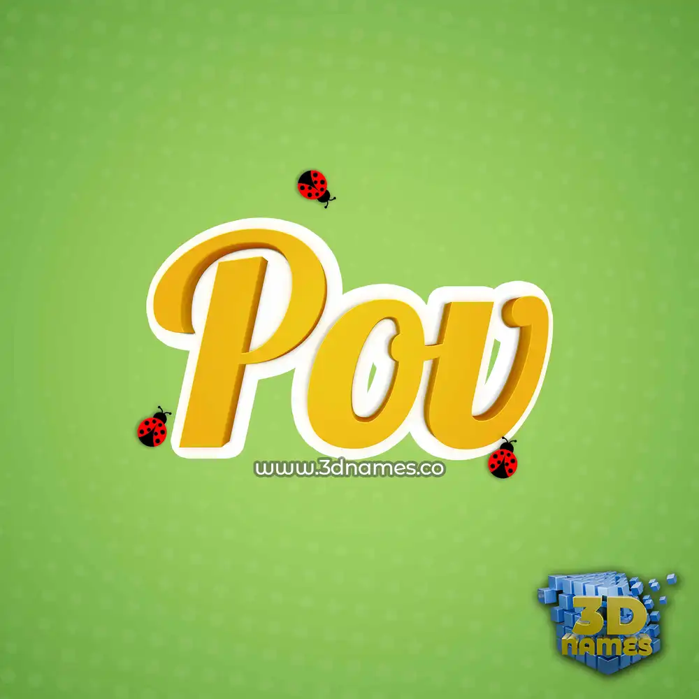 pov in Ladybugs style - 3D name wallpaper