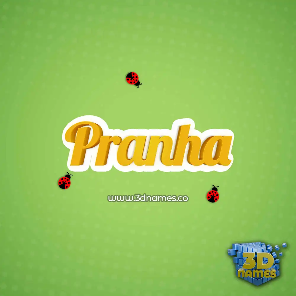 pranha in Ladybugs style - 3D name wallpaper