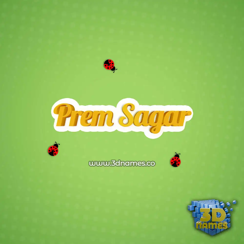 prem sagar in Ladybugs style - 3D name wallpaper