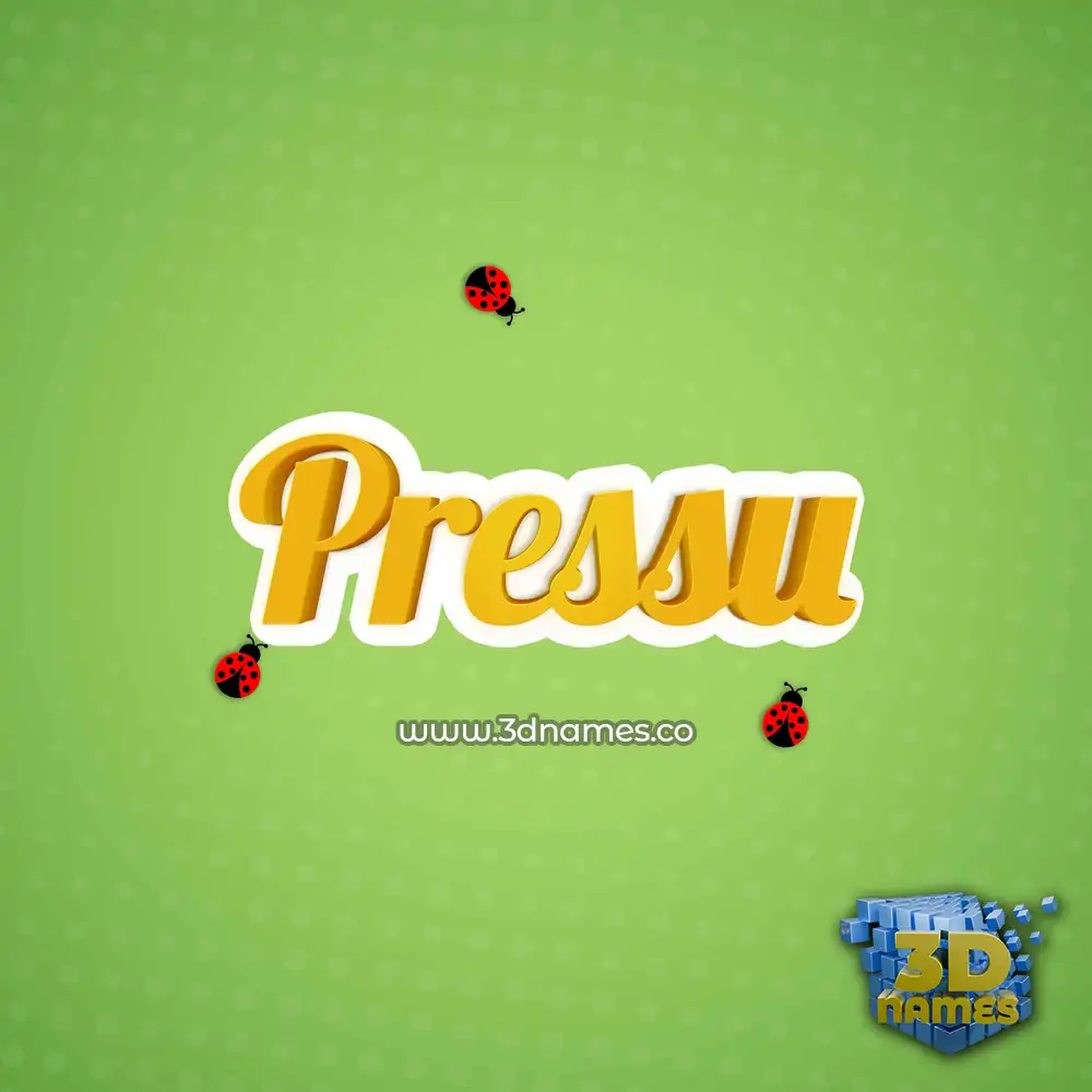 pressu in Ladybugs style - 3D name wallpaper