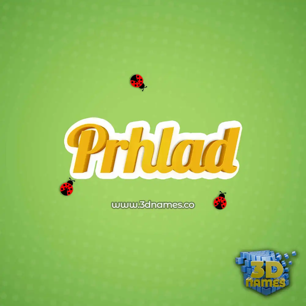 prhlad in Ladybugs style - 3D name wallpaper