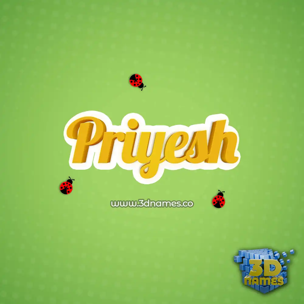 priyesh in Ladybugs style - 3D name wallpaper