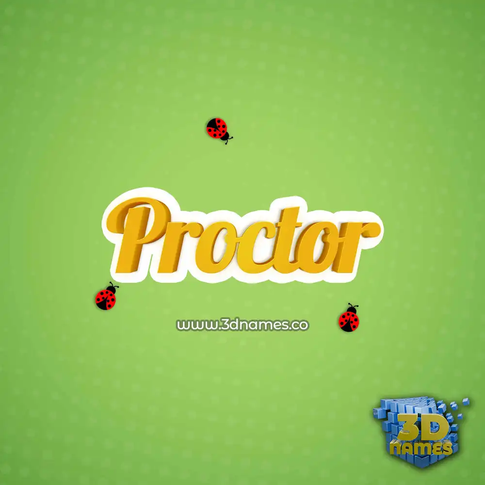proctor in Ladybugs style - 3D name wallpaper