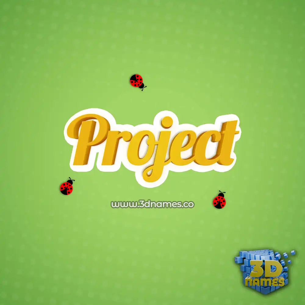 project in Ladybugs style - 3D name wallpaper