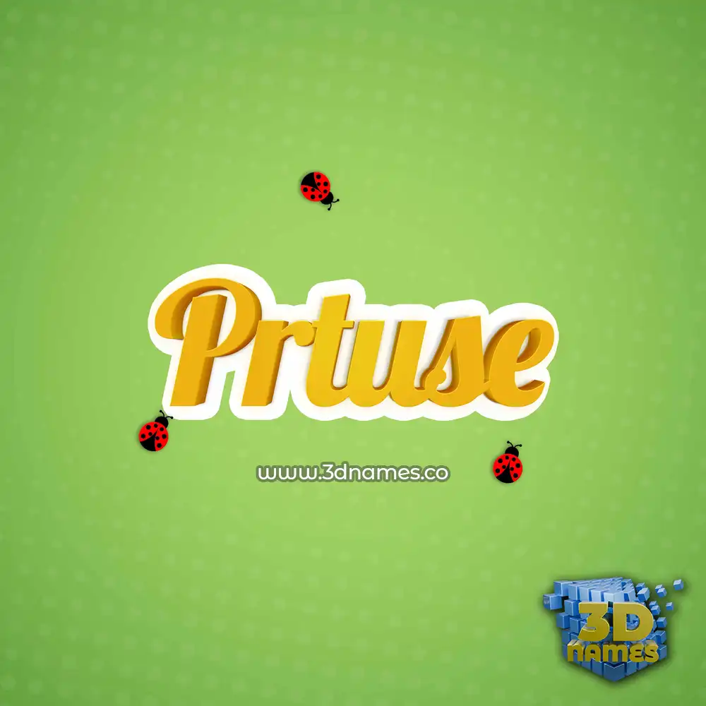 prtuse in Ladybugs style - 3D name wallpaper