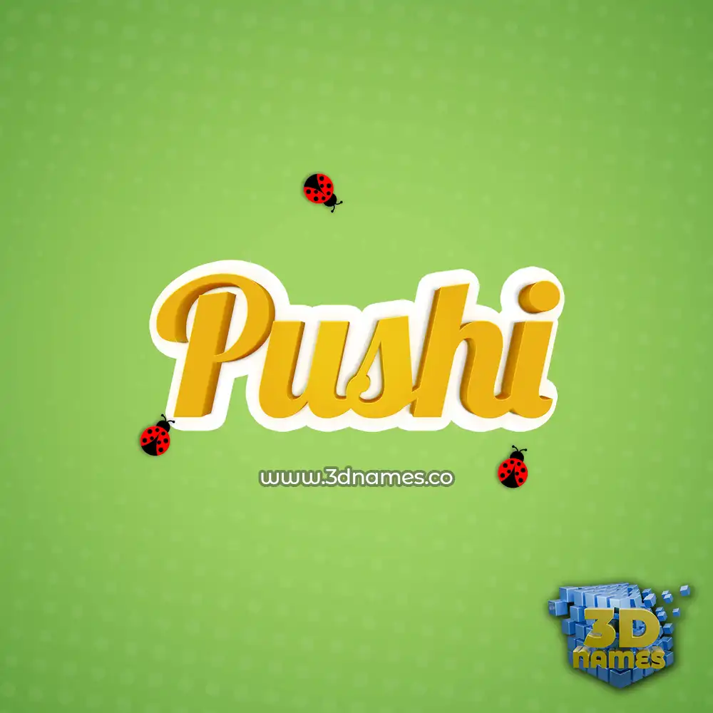 pushi in Ladybugs style - 3D name wallpaper