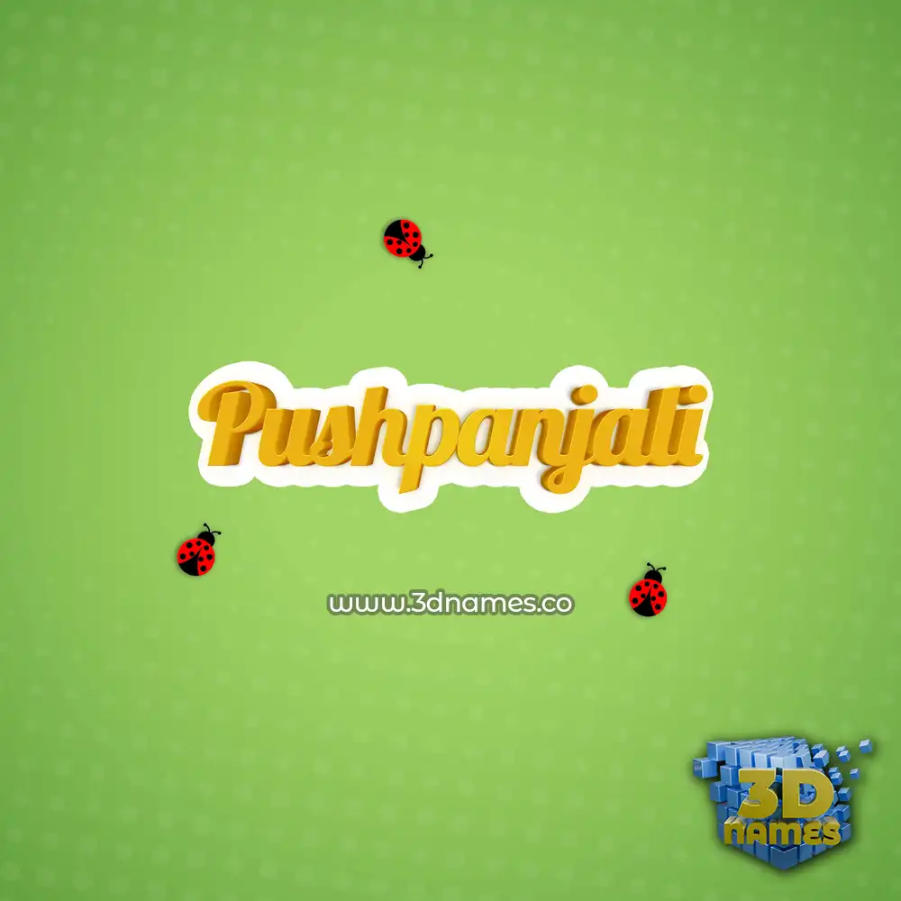 pushpanjali in Ladybugs style - 3D name wallpaper
