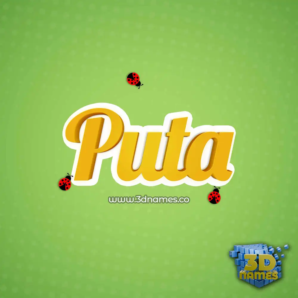 puta in Ladybugs style - 3D name wallpaper
