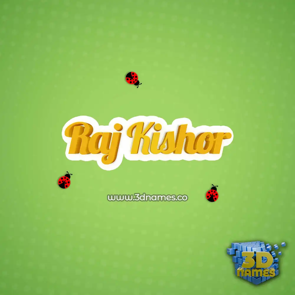 raj kishor in Ladybugs style - 3D name wallpaper