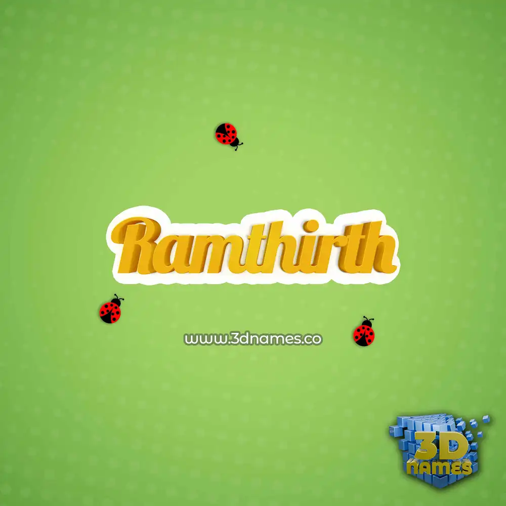 ramthirth in Ladybugs style - 3D name wallpaper