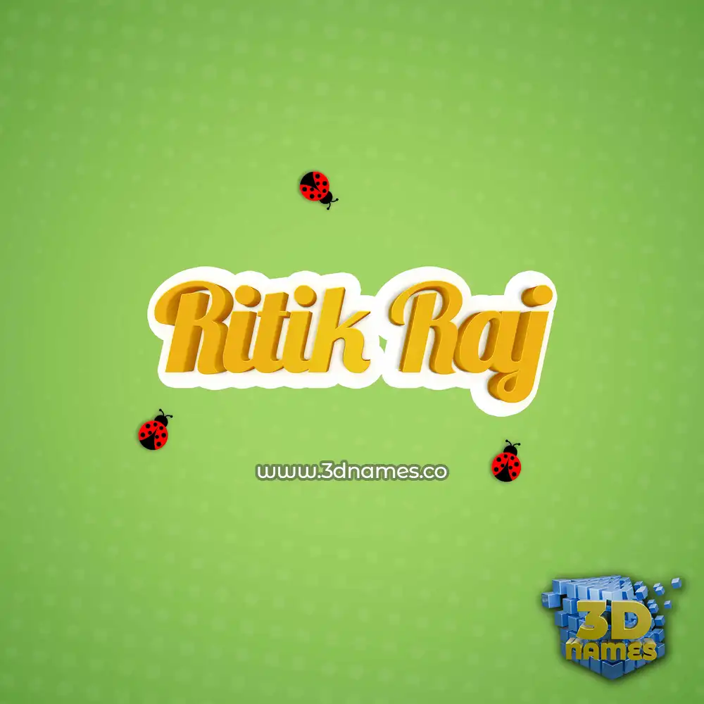 ritik raj in Ladybugs style - 3D name wallpaper