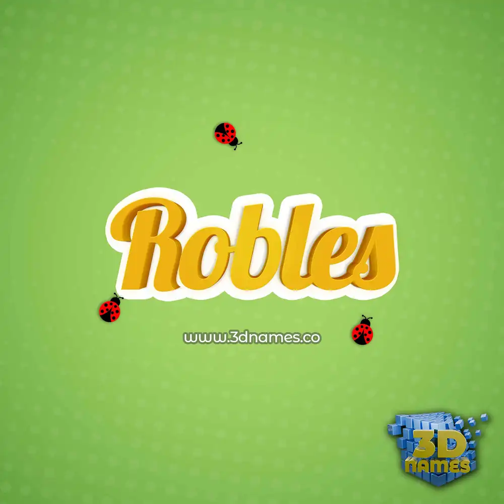robles in Ladybugs style - 3D name wallpaper