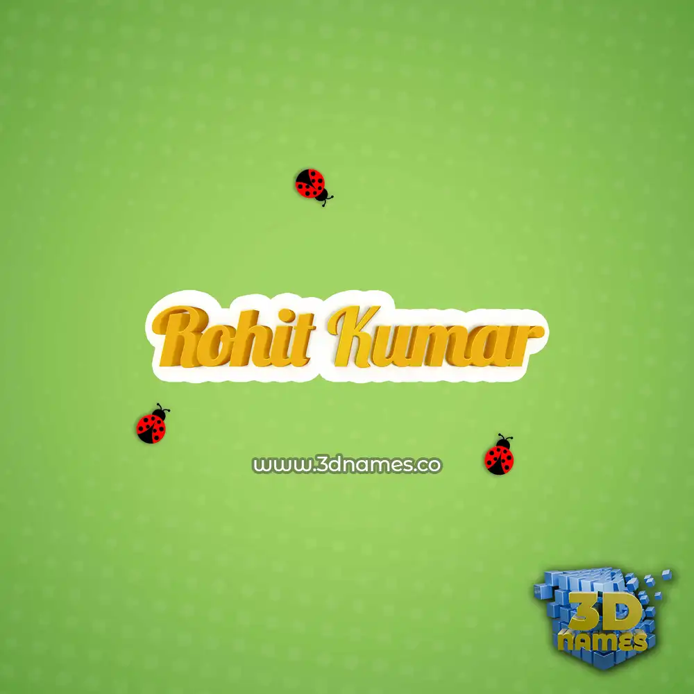 rohit kumar in Ladybugs style - 3D name wallpaper