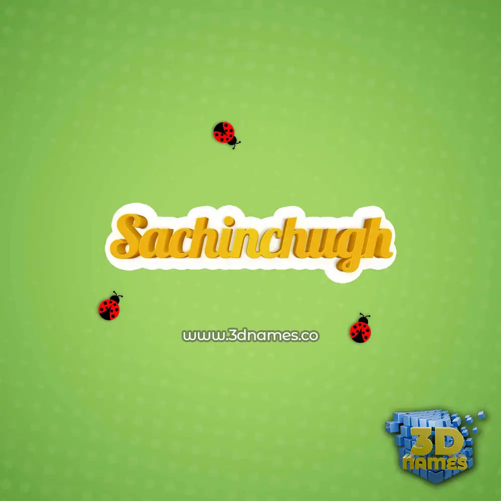 sachinchugh in Ladybugs style - 3D name wallpaper