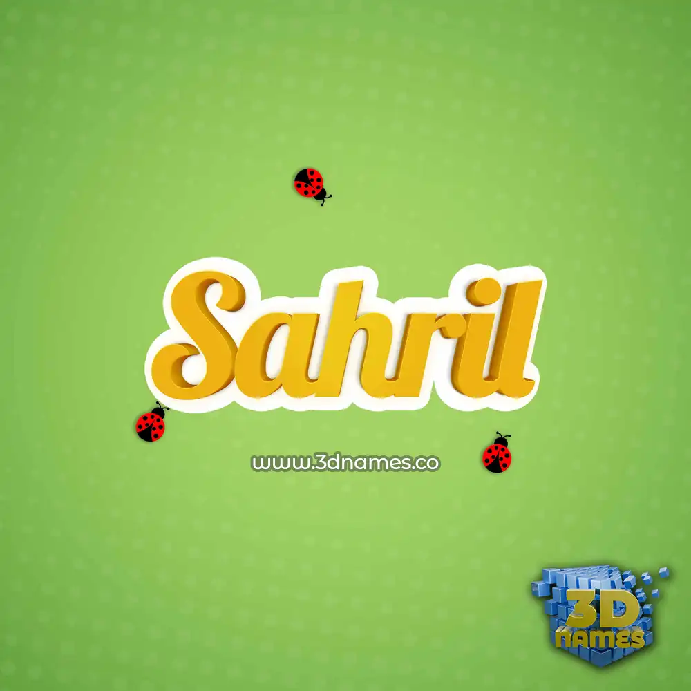 sahril in Ladybugs style - 3D name wallpaper